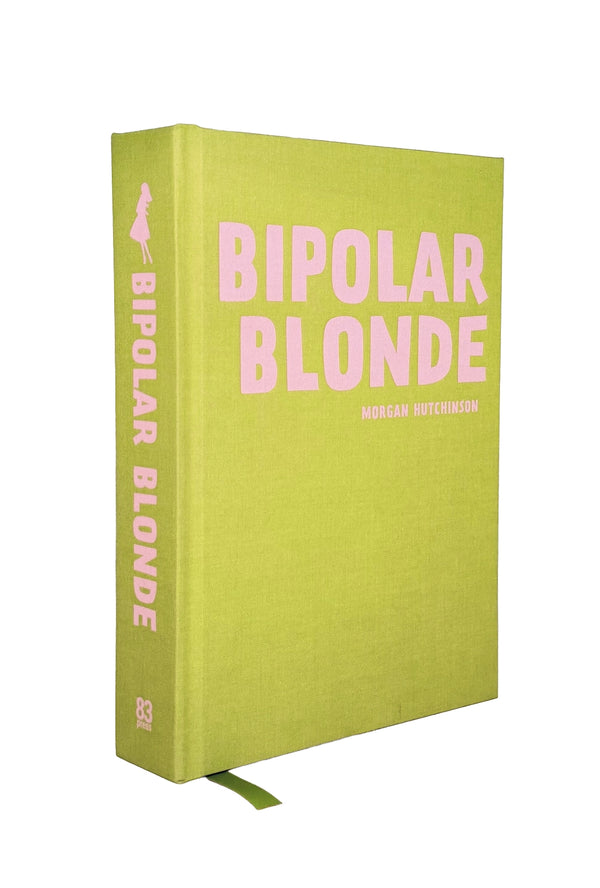 Bipolar Blonde Book - The Exclusive Edition